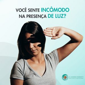 Tratamento da Fotofobia em Curitiba - Incômodo na presença de Luz